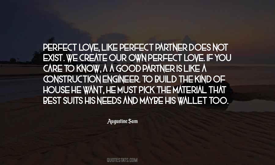 Our Love Is Not Perfect Quotes #425872