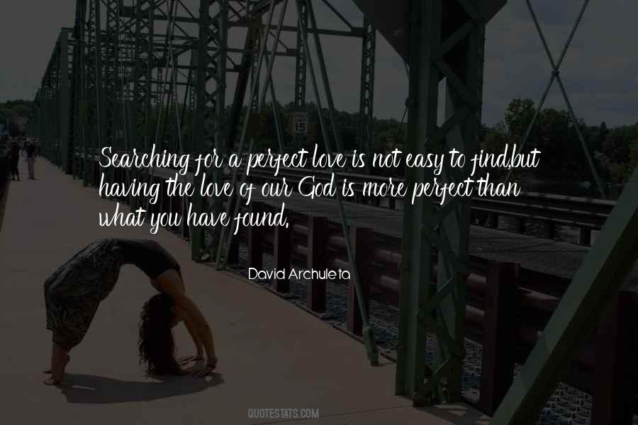 Our Love Is Not Perfect Quotes #58216