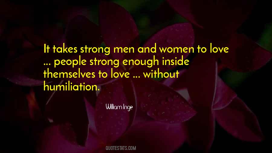 Our Love Is Strong Enough Quotes #463388