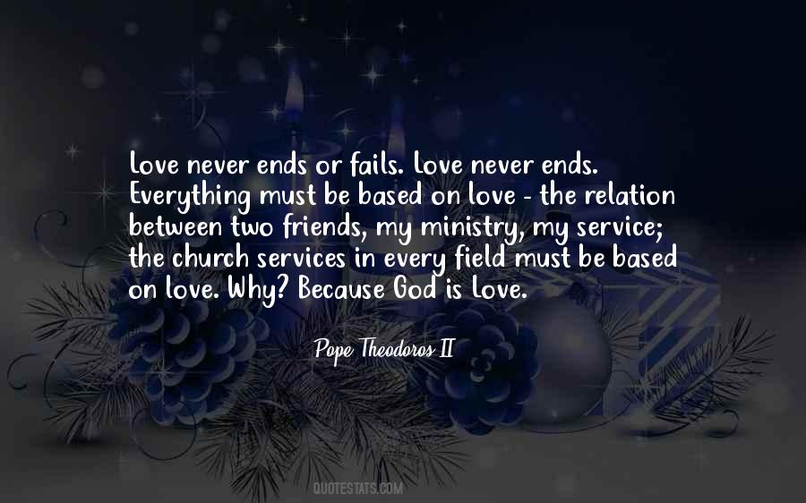 Our Love Never Fails Quotes #984418