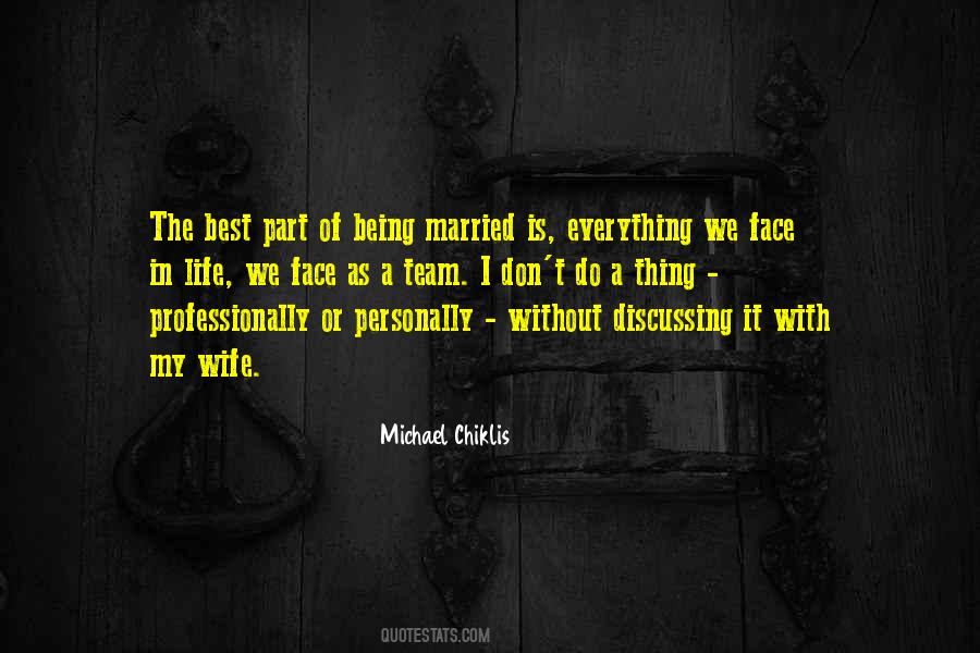 Our Married Life Quotes #19361