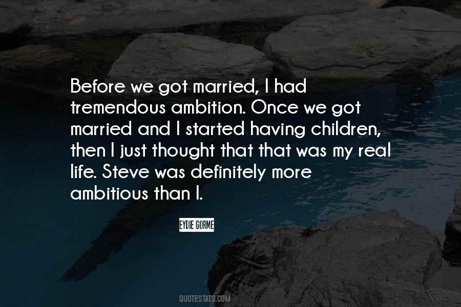 Our Married Life Quotes #29022