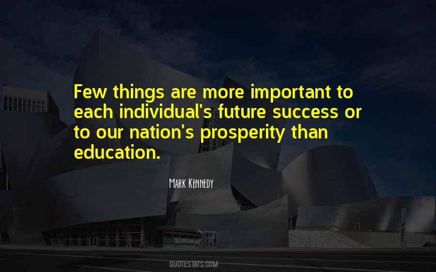Our Nation Future Quotes #1234940