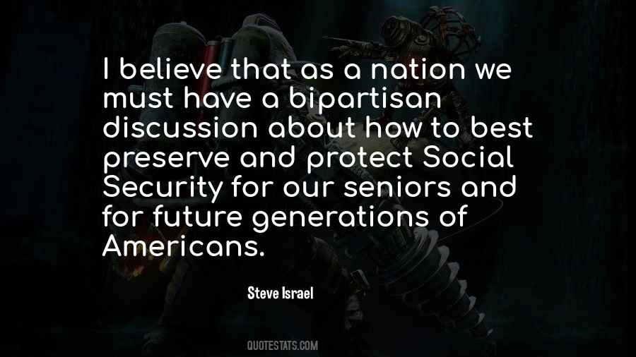 Our Nation Future Quotes #1588307