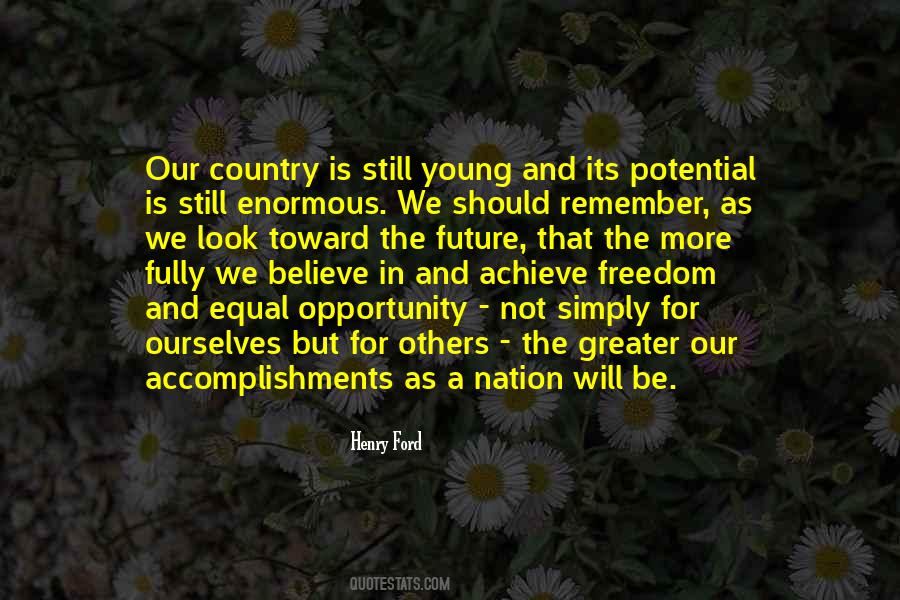 Our Nation Future Quotes #802878