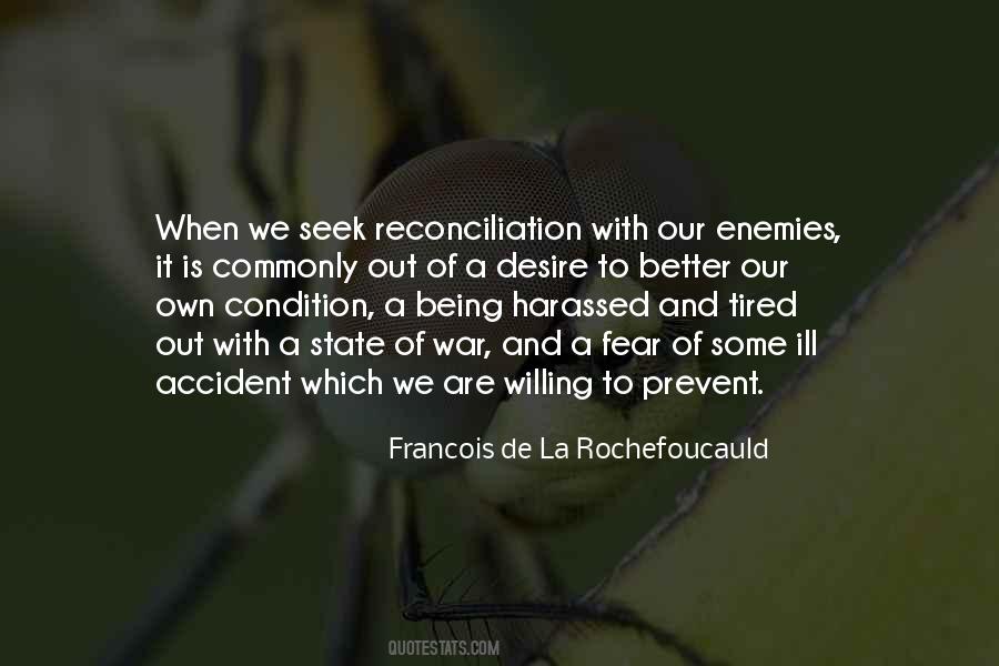 Our Own Enemy Quotes #308811