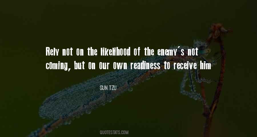 Our Own Enemy Quotes #467485