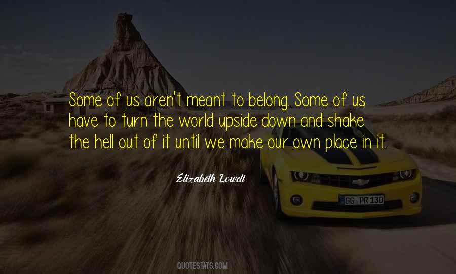 Our Own Journey Quotes #1575101