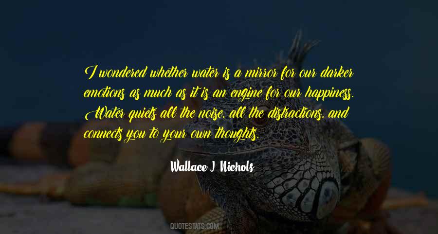 Our Own Thoughts Quotes #1205091
