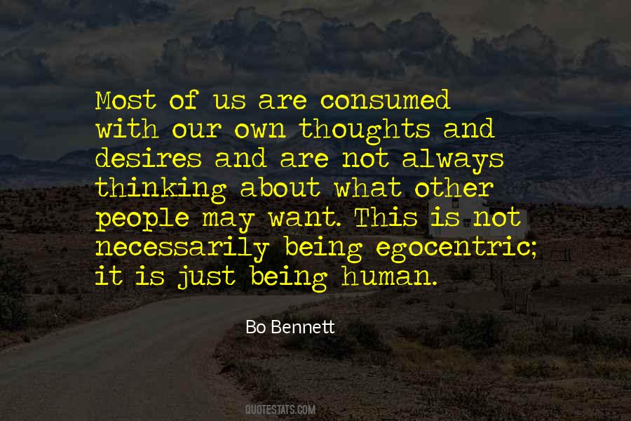 Our Own Thoughts Quotes #1826775