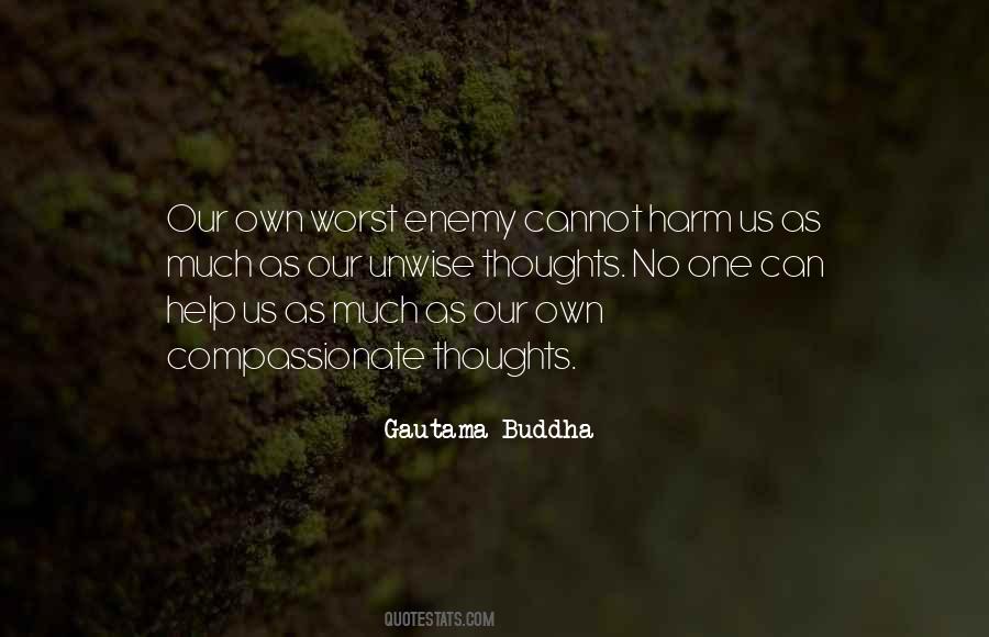 Our Own Thoughts Quotes #264534