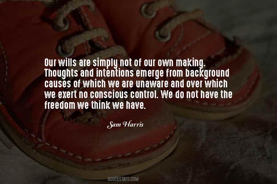Our Own Thoughts Quotes #615494