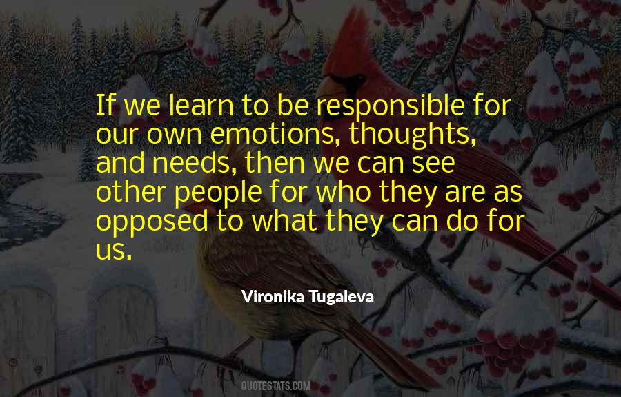 Our Own Thoughts Quotes #658553