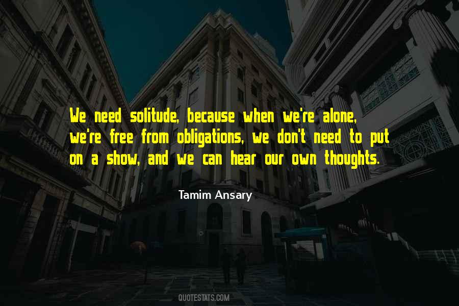 Our Own Thoughts Quotes #704513