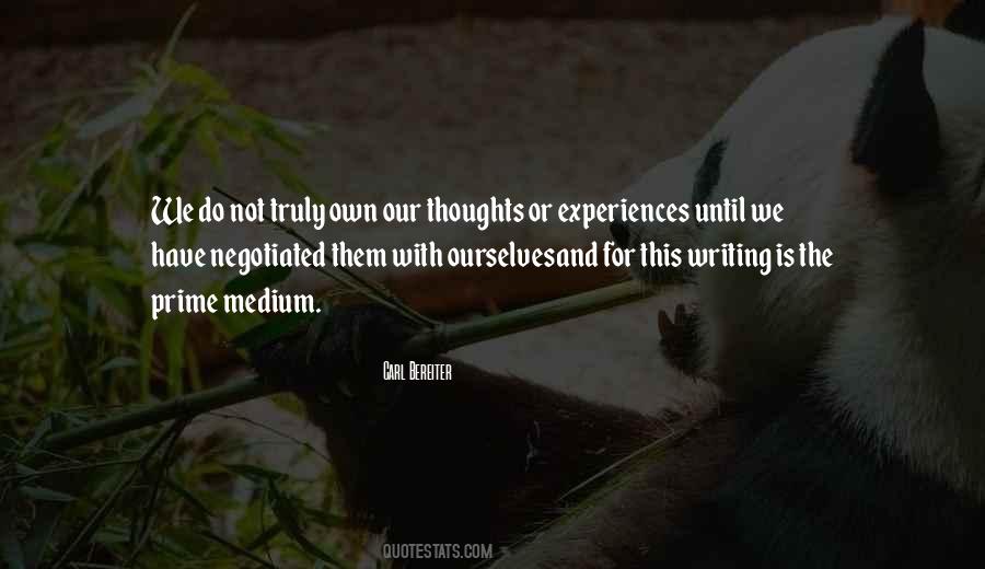 Our Own Thoughts Quotes #835358