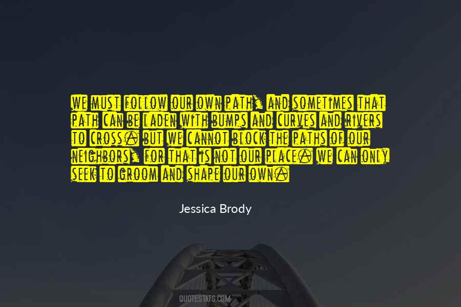 Our Paths Cross Quotes #340812