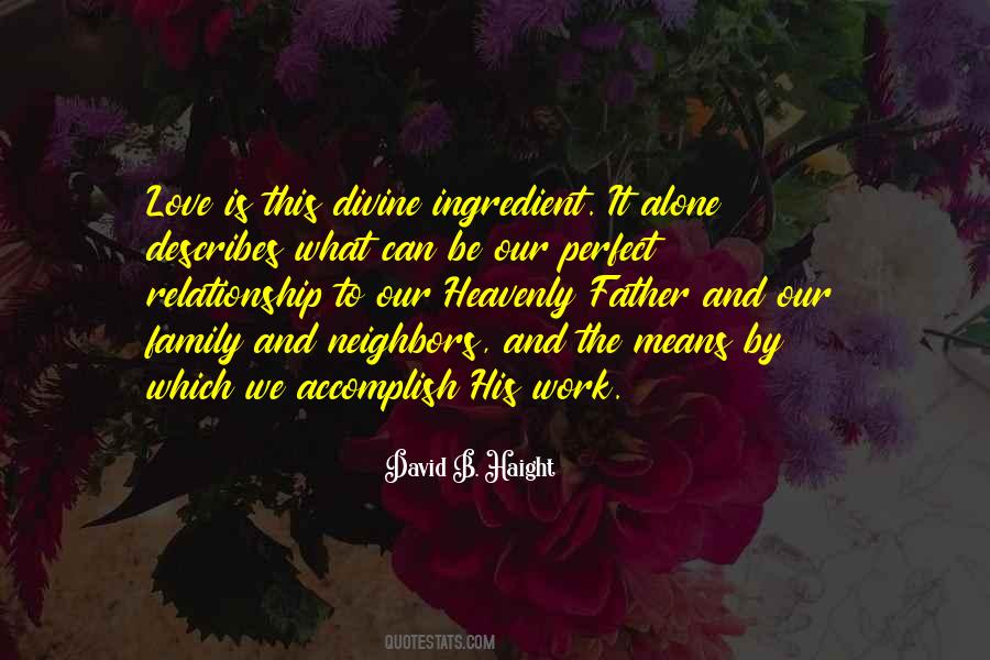 Our Relationship May Not Be Perfect Quotes #471892