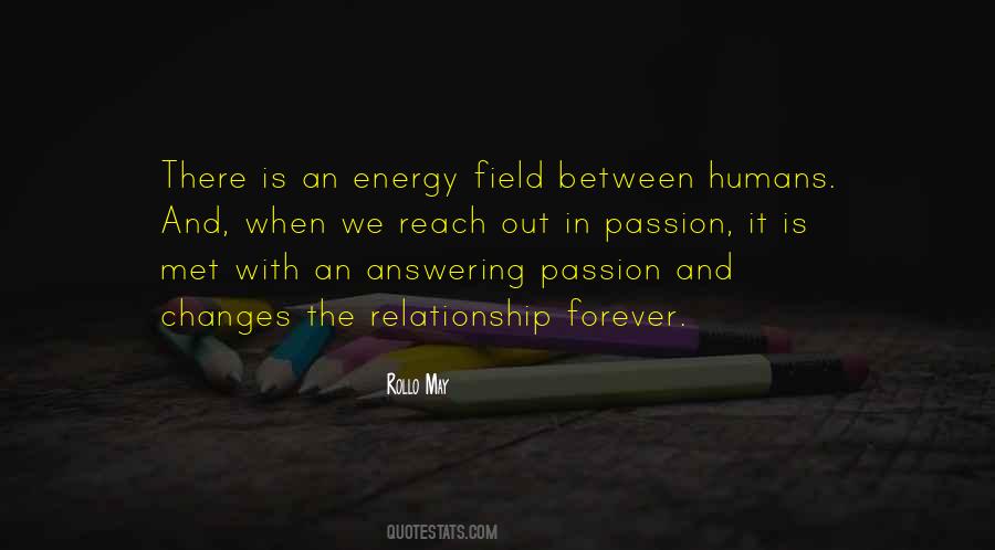 Our Relationship Will Last Forever Quotes #1383704