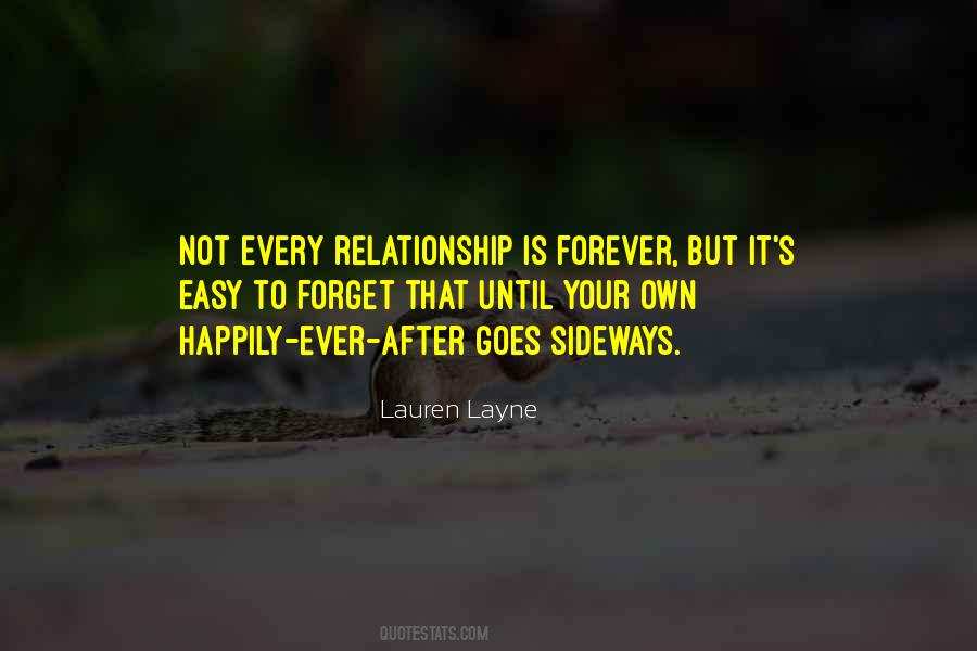 Our Relationship Will Last Forever Quotes #90538
