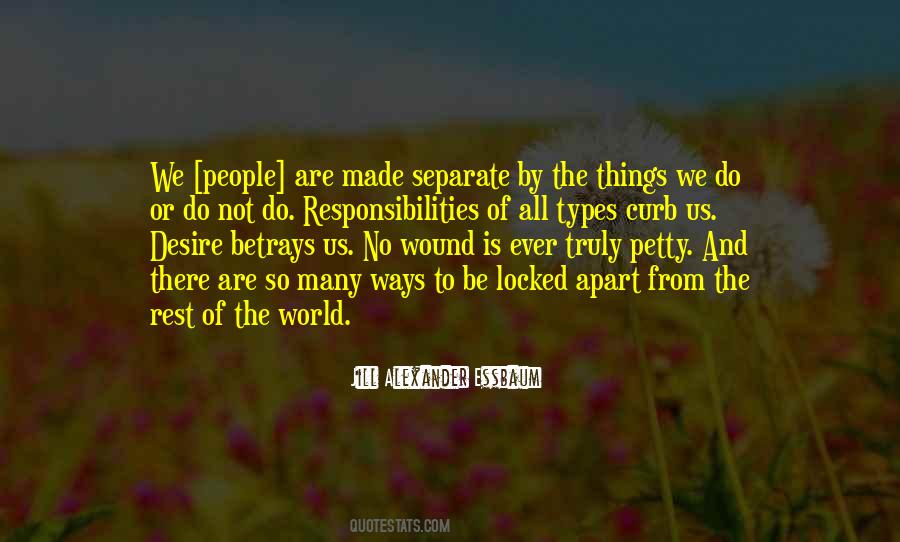 Our Separate Ways Quotes #322002