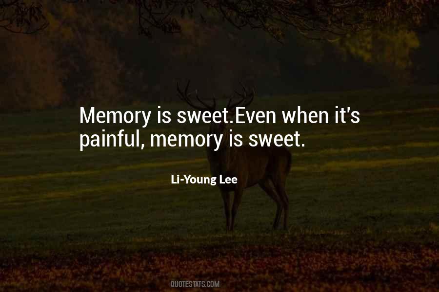 Our Sweet Memory Quotes #748943