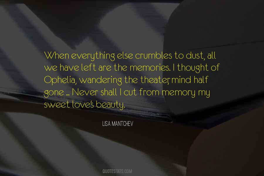 Our Sweet Memory Quotes #940732