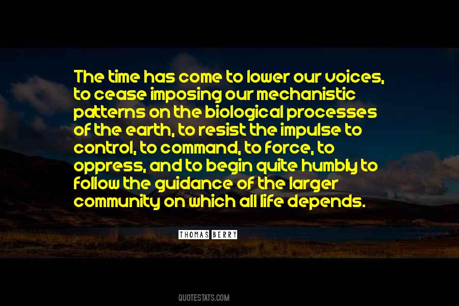 Our Time Has Come Quotes #1056924