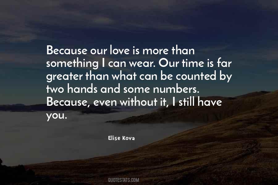 Our Time Love Quotes #106045