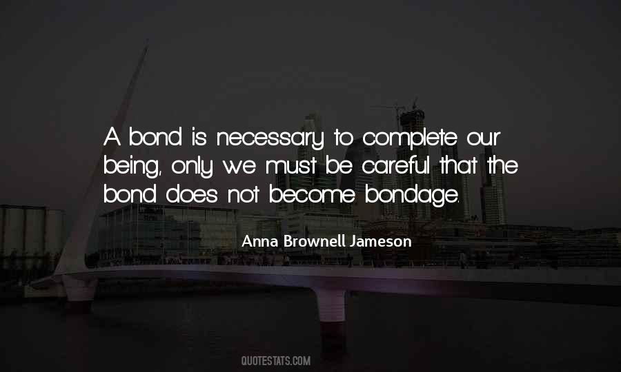 Quotes About Bondage #1178570