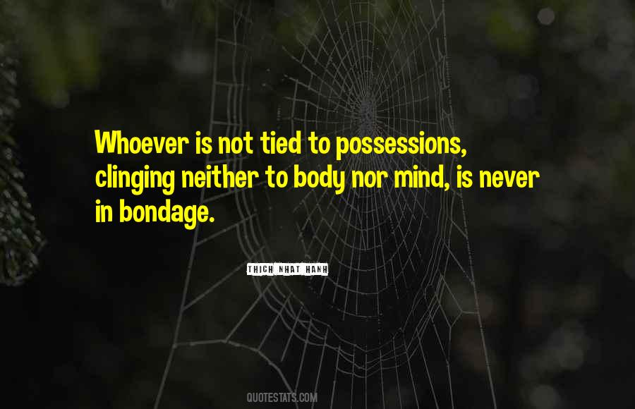 Quotes About Bondage #1292429