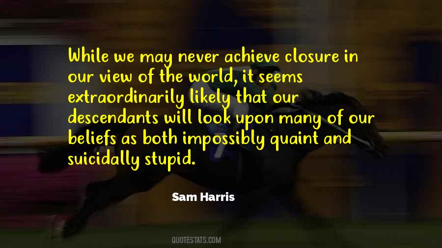 Our View Quotes #1458650