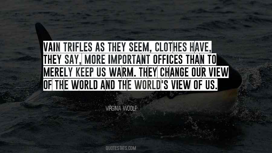 Our View Quotes #1542657
