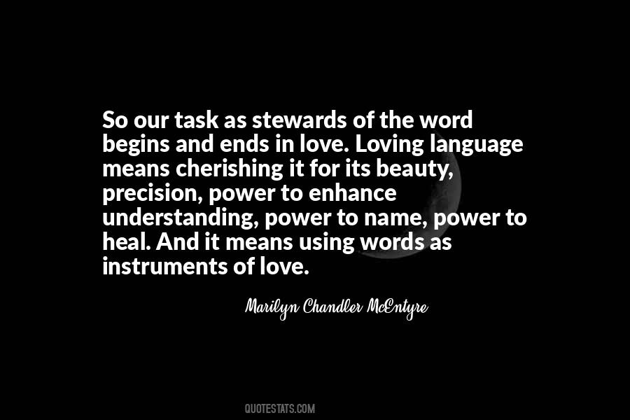 Our Words Have Power Quotes #113712