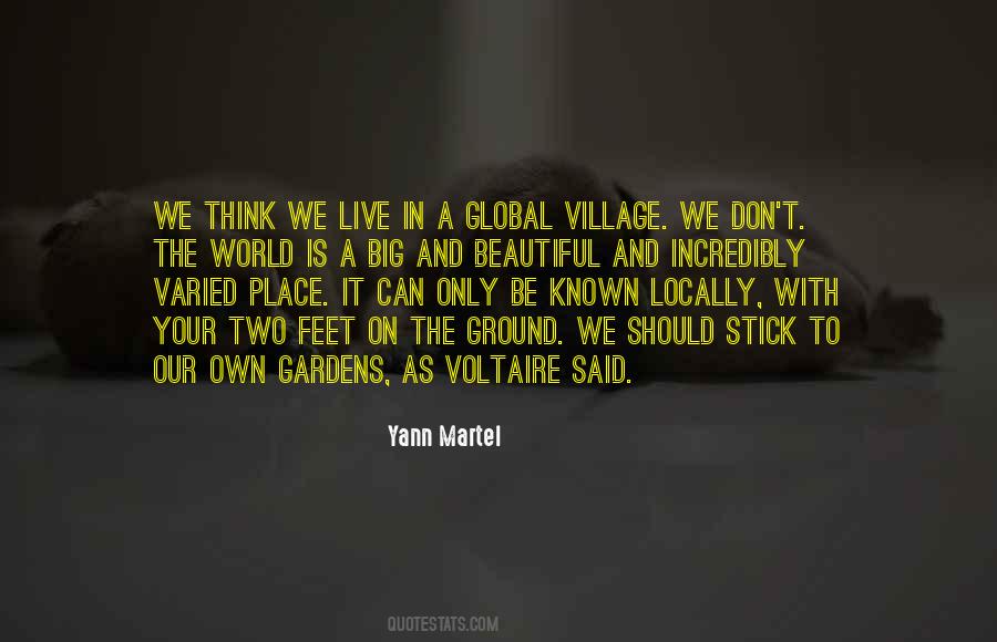 Our World A Global Village Quotes #1075382