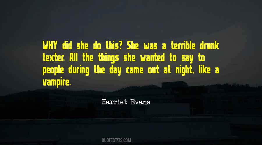 Out All Night Quotes #366129