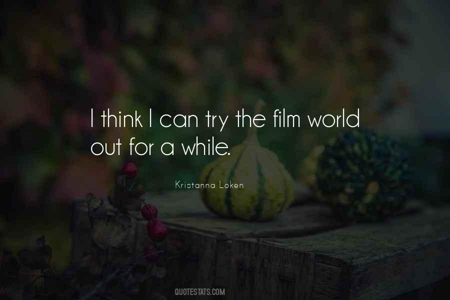 Out For A While Quotes #1237097