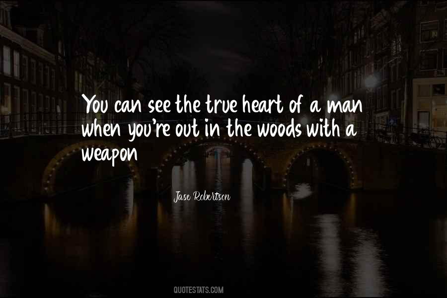 Out In The Woods Quotes #1334336