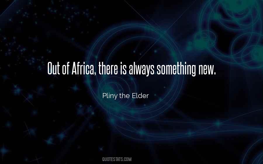 Out Of Africa Quotes #749816