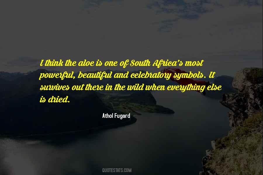 Out Of Africa Quotes #780037