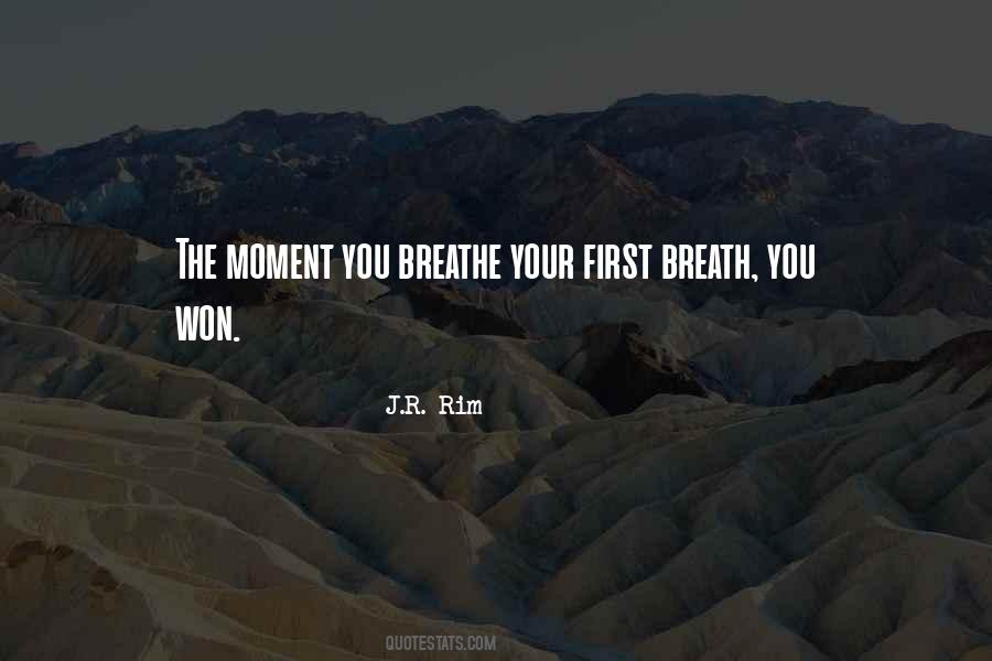 Out Of Breath Quotes #297941