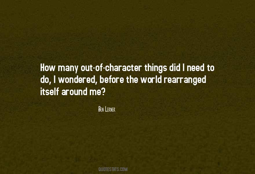 Out Of Character Quotes #1026999