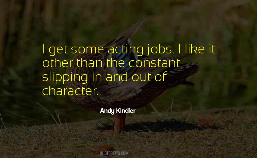 Out Of Character Quotes #1151996
