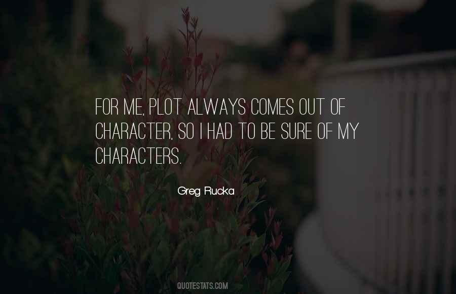 Out Of Character Quotes #716401