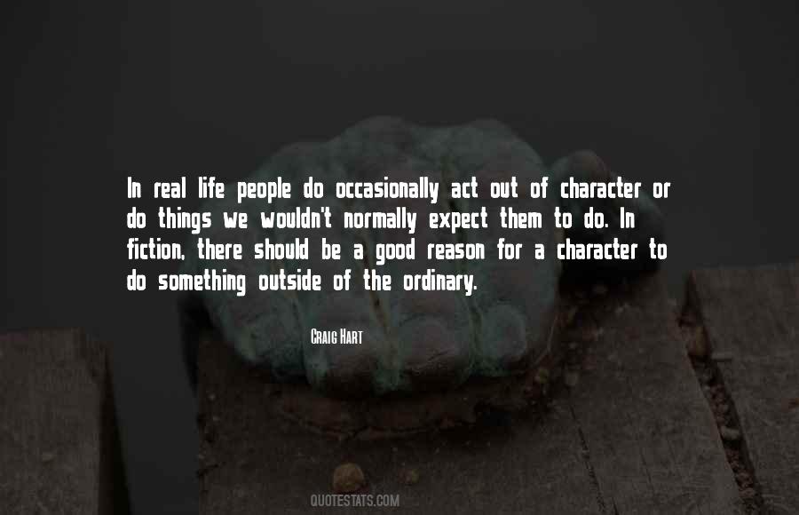 Out Of Character Quotes #906715