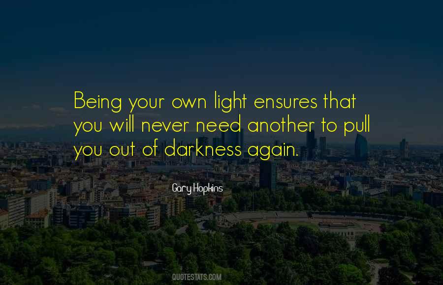 Out Of Darkness Quotes #1362978