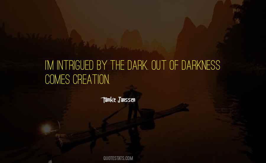 Out Of Darkness Quotes #1613008