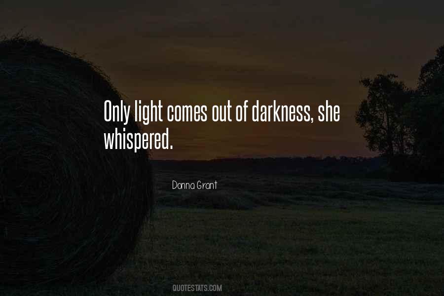 Out Of Darkness Quotes #422441