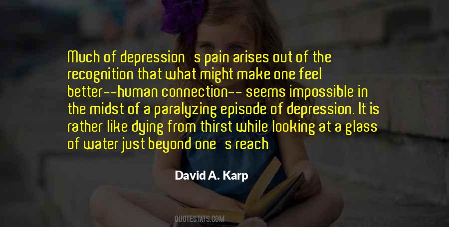 Out Of Depression Quotes #954635