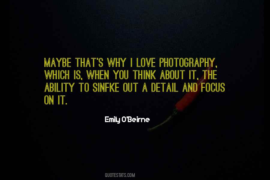 Out Of Focus Photography Quotes #846087
