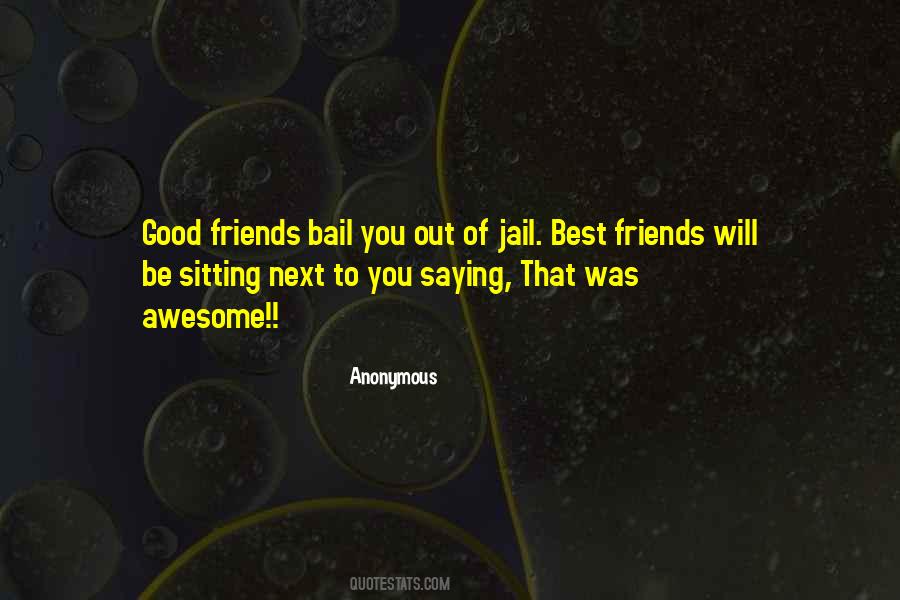 Out Of Jail Quotes #1461454